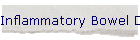 Inflammatory Bowel Disease