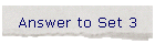 Answer to Set 3