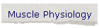 Muscle Physiology