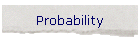 Probability