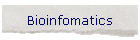 Bioinfomatics